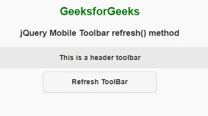 jQuery Mobile Toolbar refresh() Method