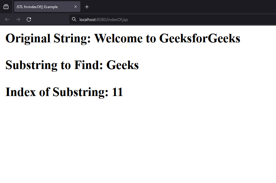 Output Screen of JSTL fn:indexOf() Function